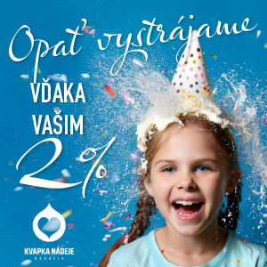 Opäť vystrájam vďaka vašim 2%